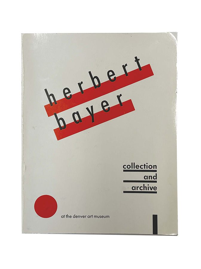 Herbet Bayer: Collection and Archive book cover