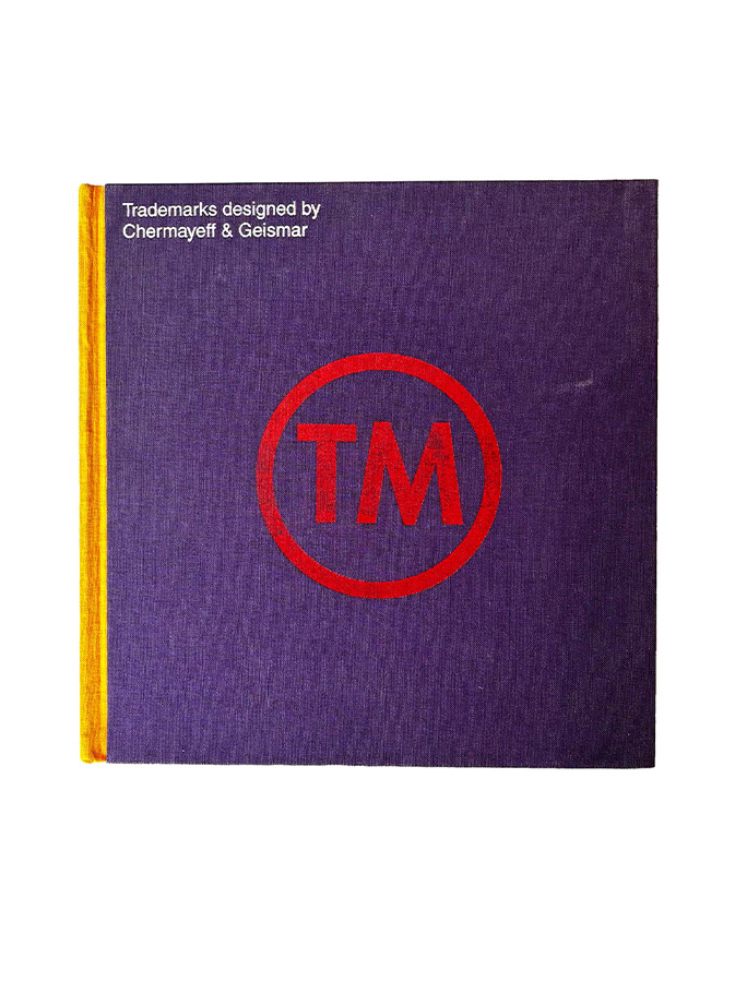 Trademarks designed by Chermayeff & Geismar book cover