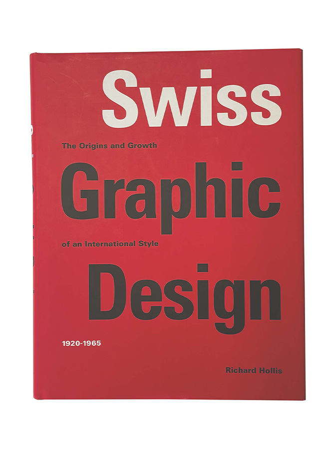 Swiss Graphic Design: Origins and Growth of an International Style book cover